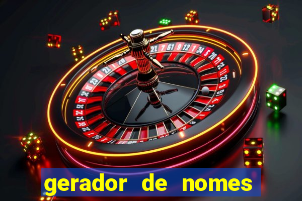 gerador de nomes para jogos